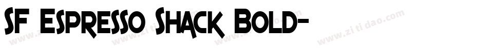 SF Espresso Shack Bold字体转换